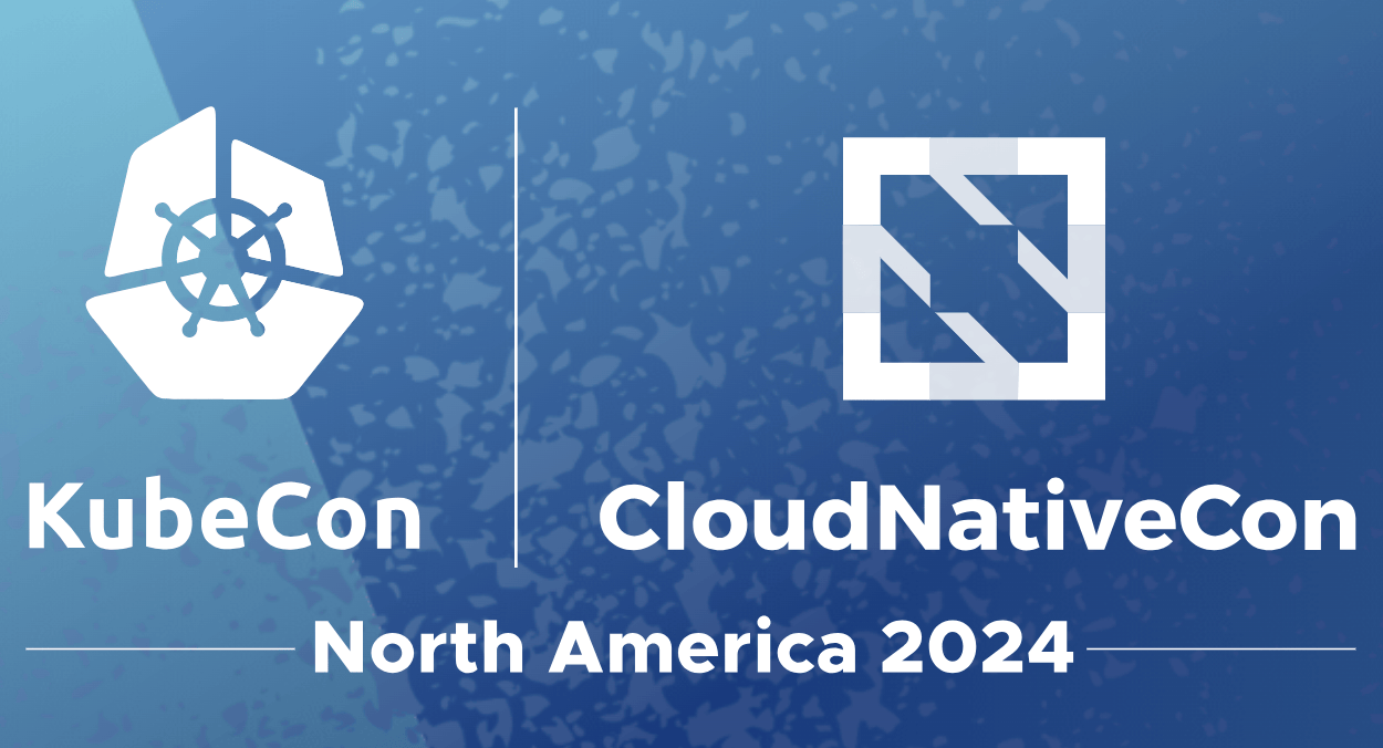 Kubecon + CloudNativeCon North America 2024
